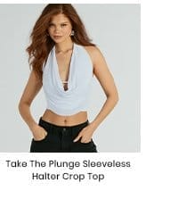 Take The Plunge Sleeveless Halter Crop Top