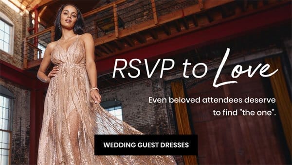 RSVP to Love: Even beloved attendees deserve to find "the one". Wedding Guest Dresses. Banner