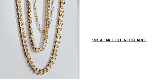 10K & 14K Gold Necklaces >
