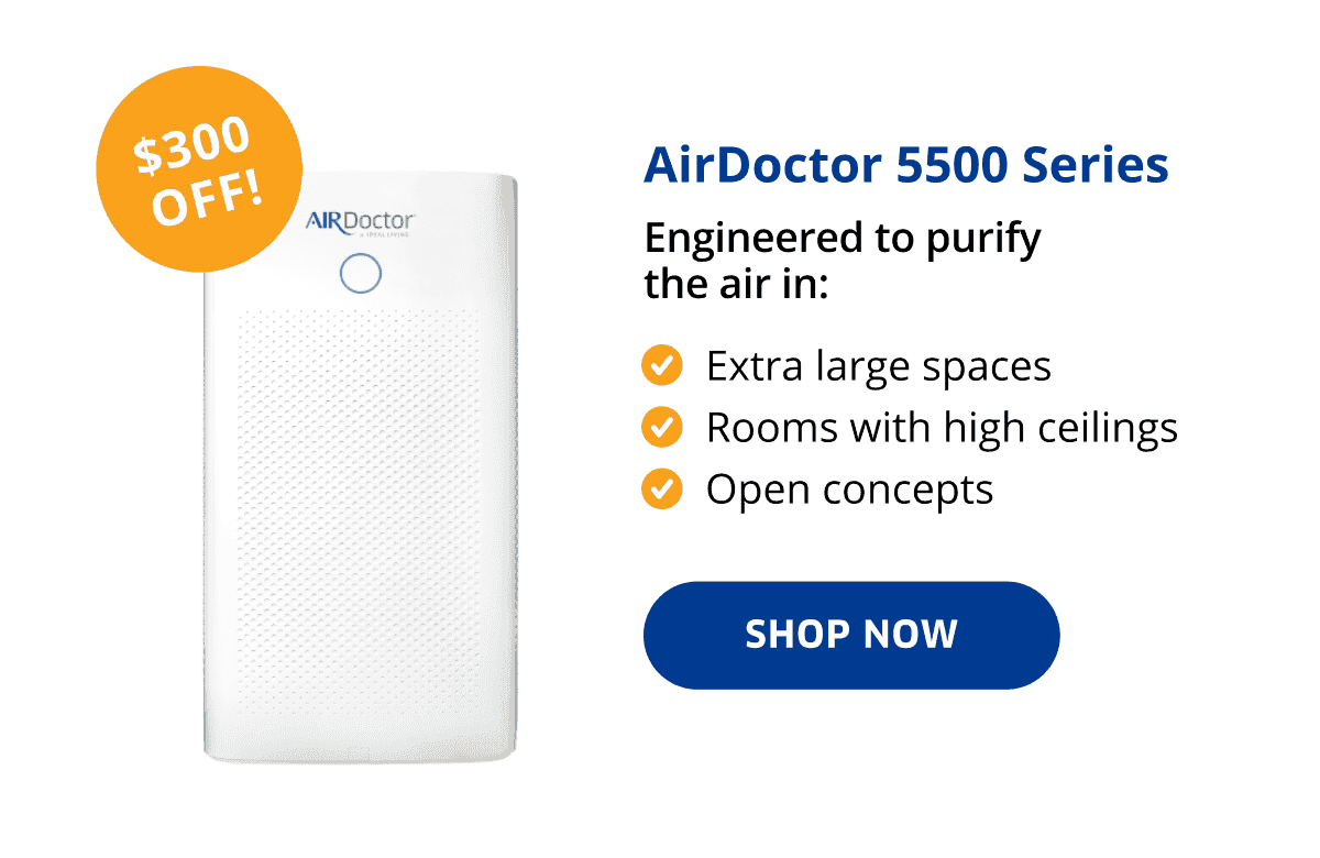 AirDoctor 5500 Series | Shop Now