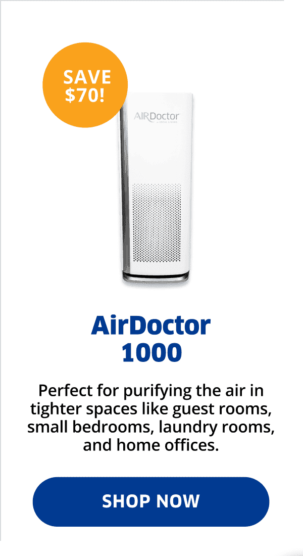 Save \\$70! | AirDoctor 1000 | Shop Now