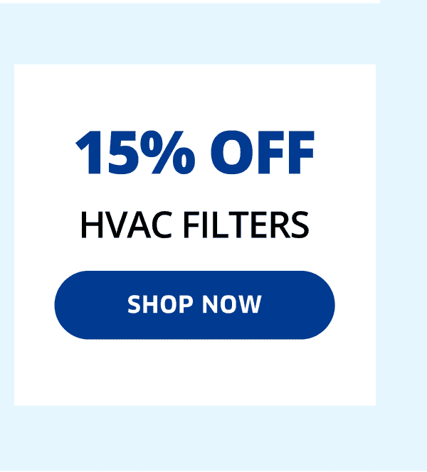 15% OFF HVAC Filters | Shop Now