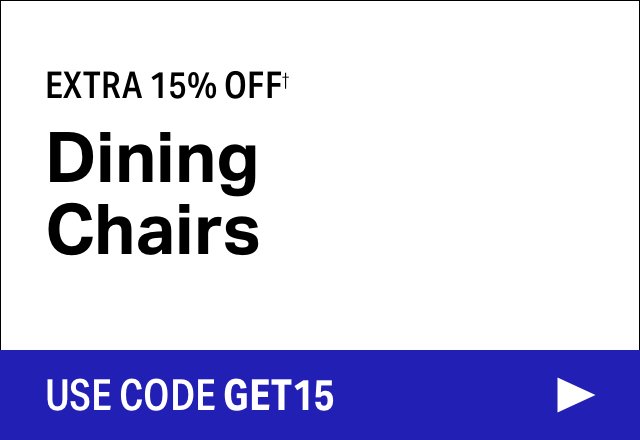 Extra 15% off Dining Chairs