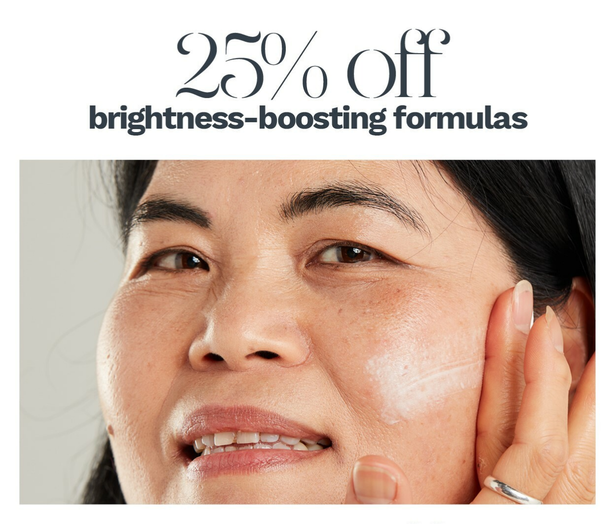 twenty five percent off our skin care staples