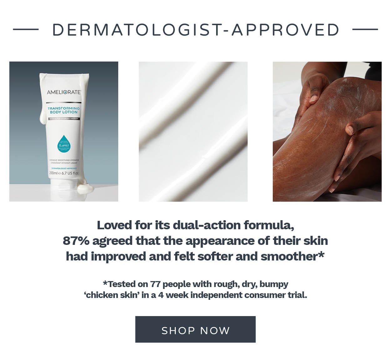 Dermatologist approved formula