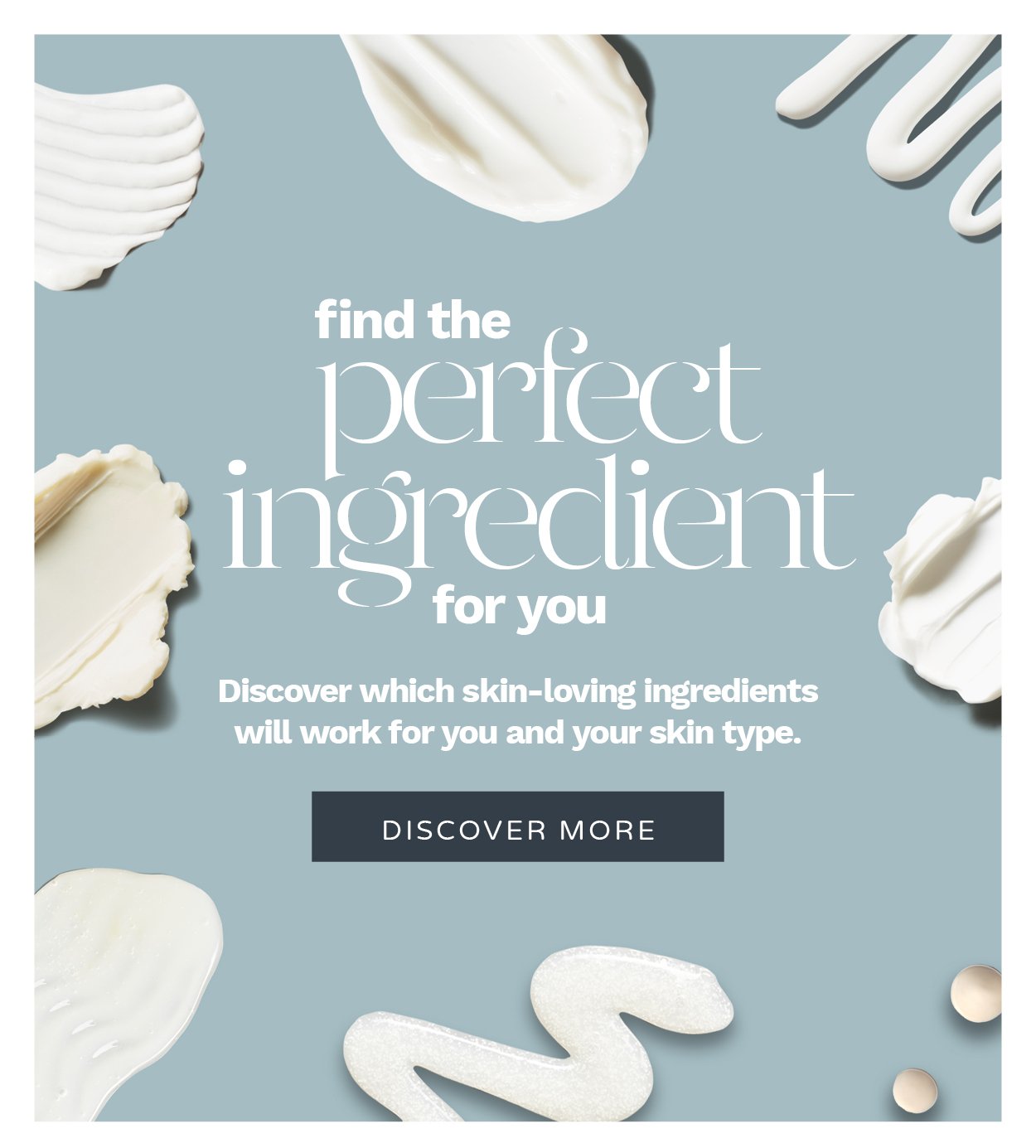 find the perfect ingredient for you