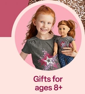 H: Gifts for ages 8+
