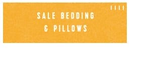 Sale bedding & pillows