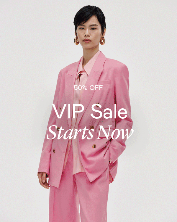 50% Off: VIP Sale Starts Now