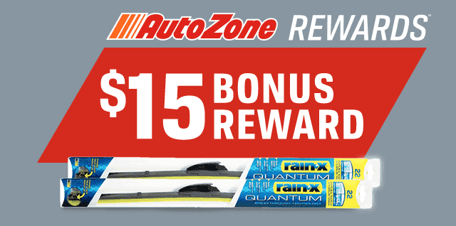 AutoZone REWARDS(TM) \\$15 BONUS REWARD