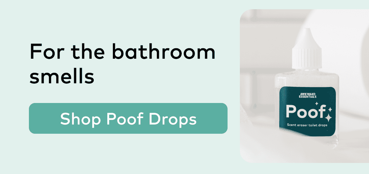 Shop Poof Drops for the bathroom smells