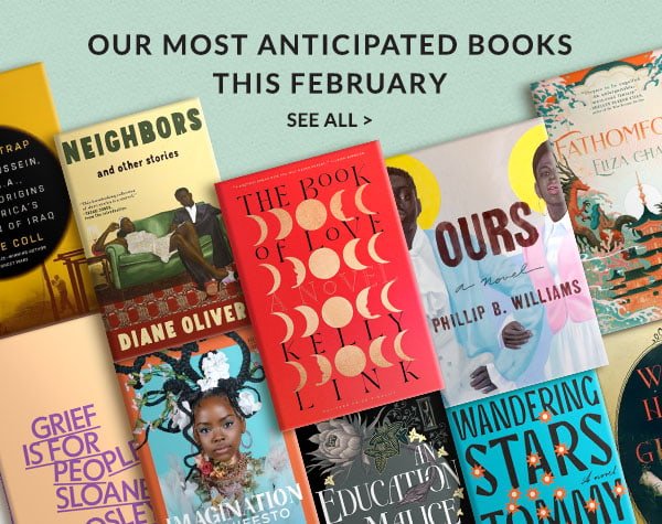 Our Most Anticipated Books This February | SEE ALL