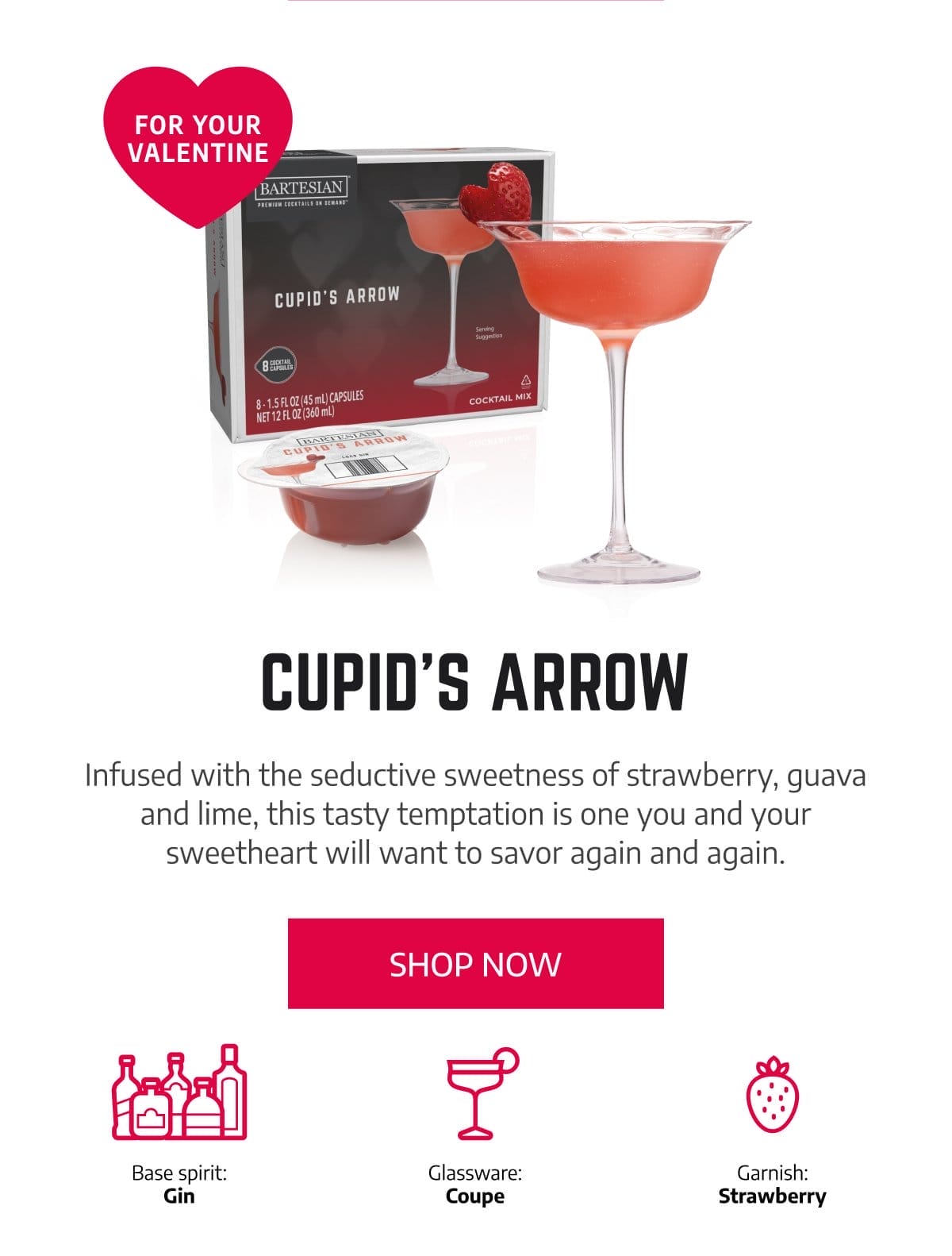 Shop Cupid's Arrow