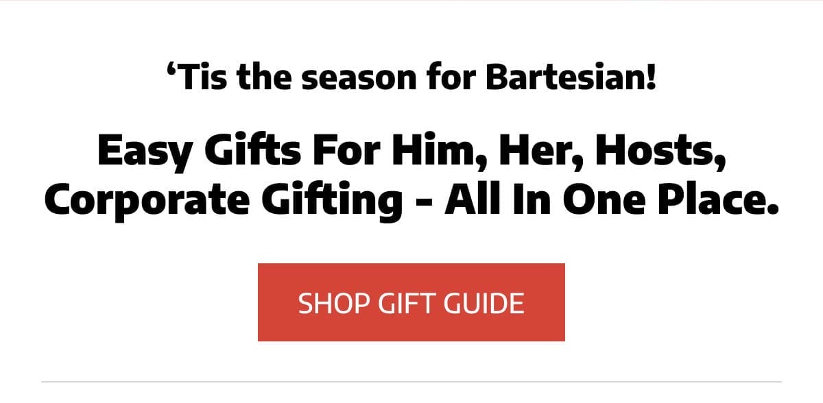 Bartesian Gift Guide