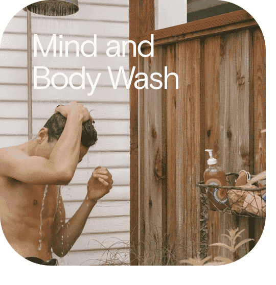 Mind and Body Wash