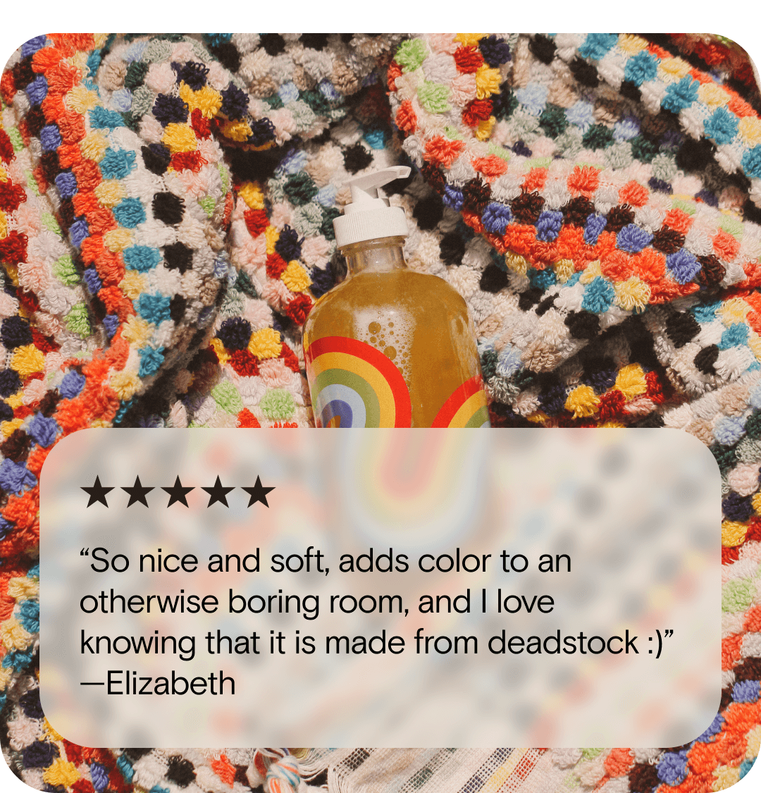 5 stars: “So nice and soft, adds color to an otherwise boring room, and I love knowing that it is made from deadstock :)” —Elizabeth