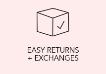 Easy Returns & Exchanges