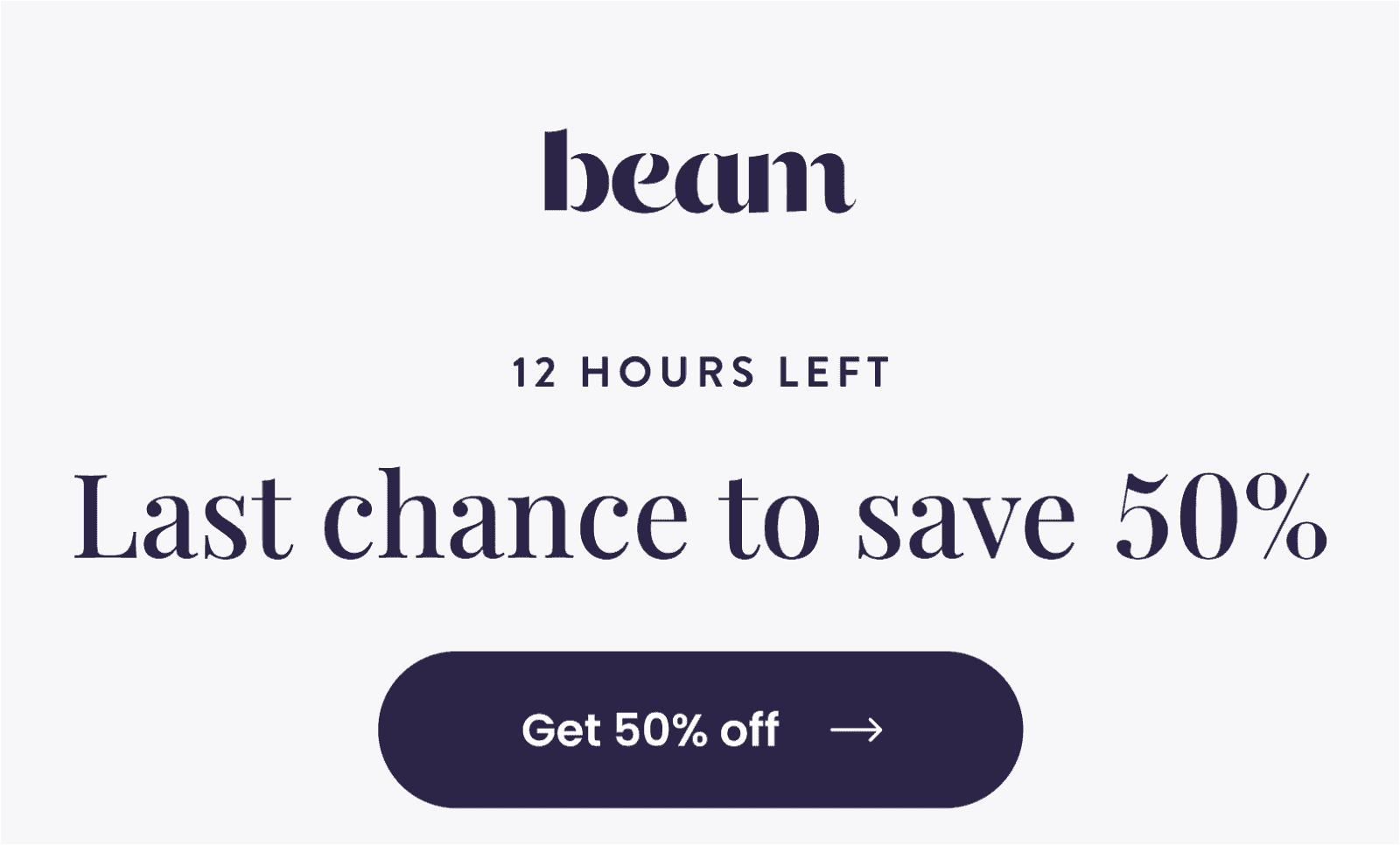 12 Hours Left: Last chance to save 50%