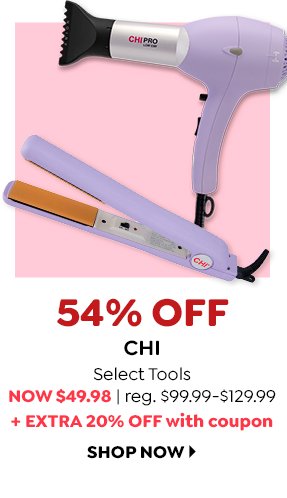 UP TO 54% OFF SELECT CHI