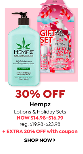 30% OFF HEMPZ LOTIONS & HOLIDAY SETS