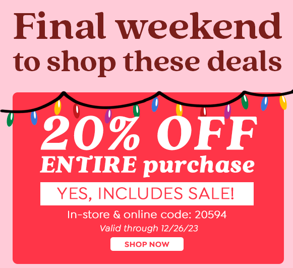 20% OFF ENTIRE PURCHASE WITH CODE 20594 