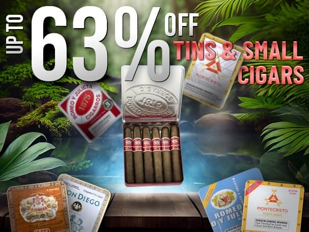 \\$20 Off Tins & Small Cigars!