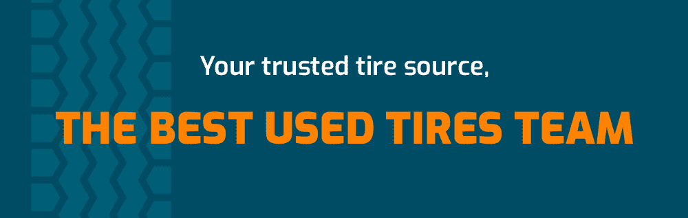 Your trusted tire source, The Best Used Tires Team