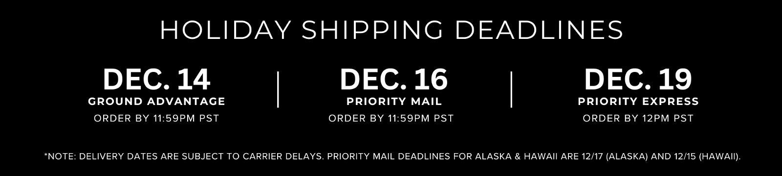 Holiday Shipping Deadlines