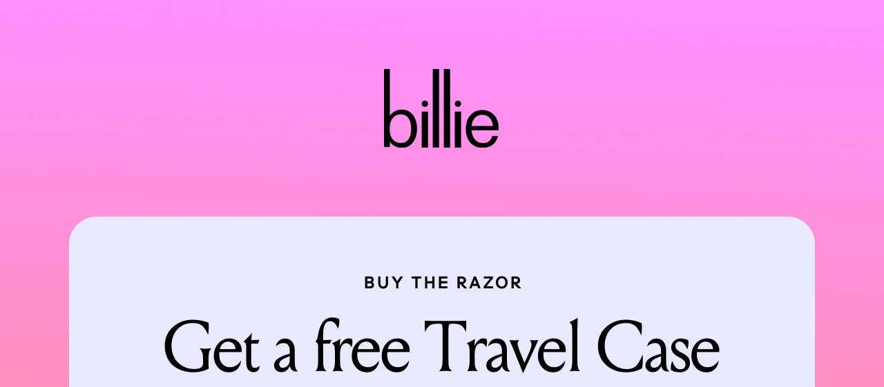 Buy. the razor get a free travel case while supplies last.