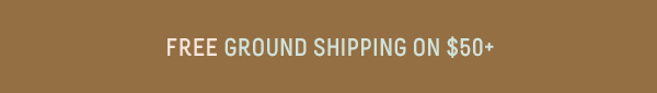 Free Ground Shipping on \\$50+
