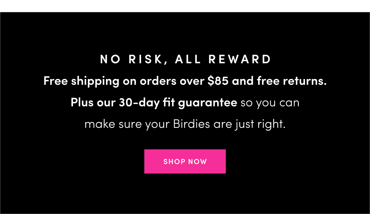 No Risk, All Reward - Shop Now