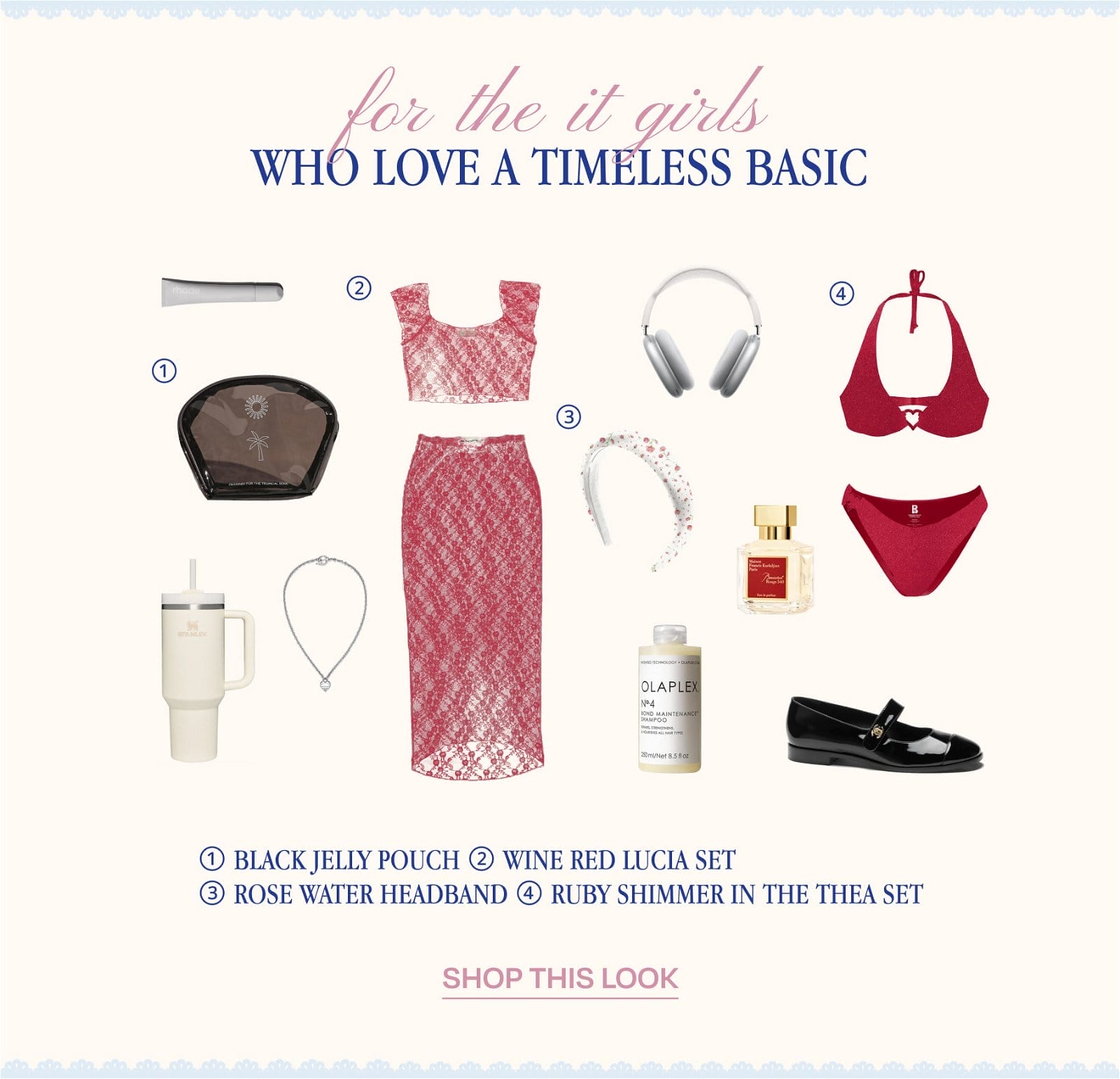 FOR THE IT GIRLS WHO LOVE A TIMELESS BASIC