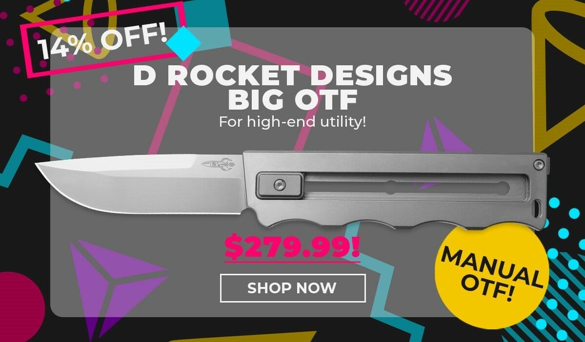 D Rocket Designs Big OTF