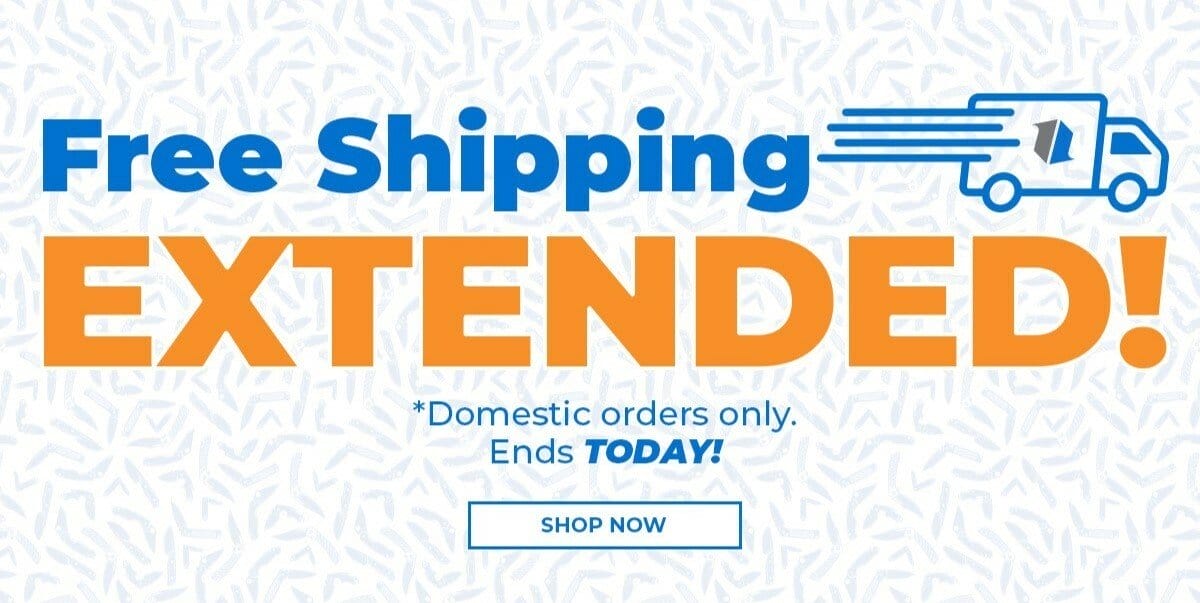 FREE domestic shipping extended!