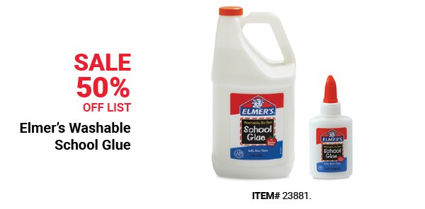 Sale 50% Off List: Elmer's Washable School Glue