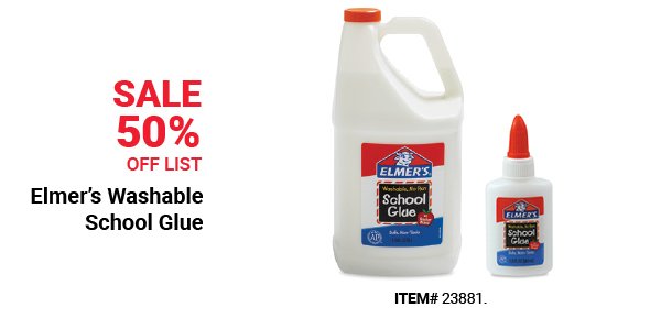 Sale 50% Off List: Elmer's Washable School Glue