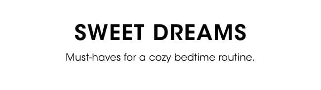 Sweet Dreams - Babies bedtime routine