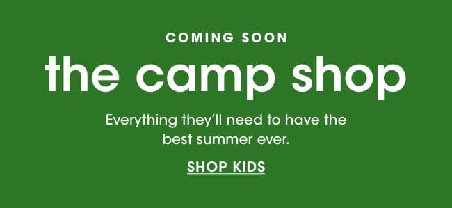 Coming soon - the camp shop