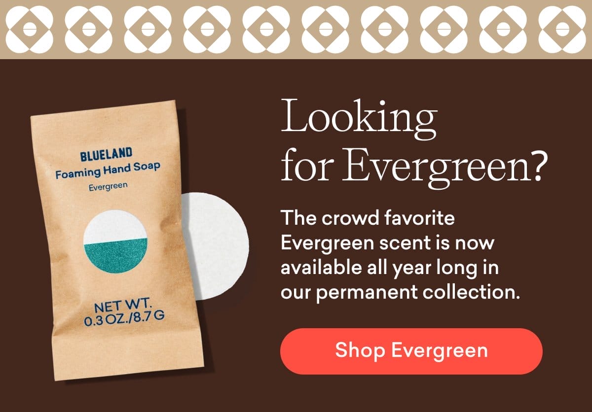 Looking for Evergreen?