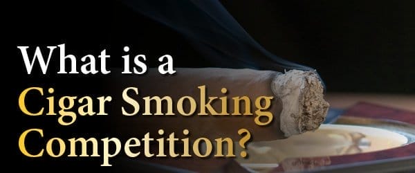 What is a Cigar Smoking Competition?