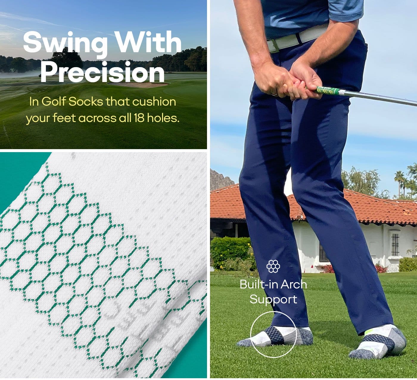 Swing With Precision | In Golf Socks that cushion your feet across all 18 holes.