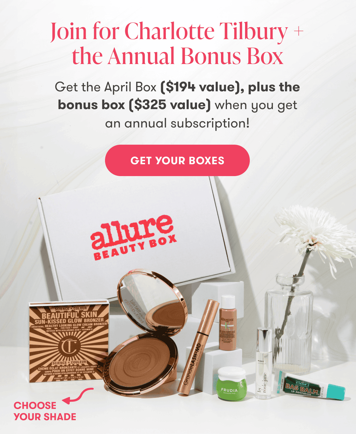 Join for Charlotte Tilbury +the Annual Bonus Box. Get the April Box (\\$194 value), plus the bonus box (\\$325 value) when you get an annual subscription! Get your boxes.