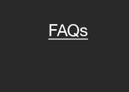 FAQs