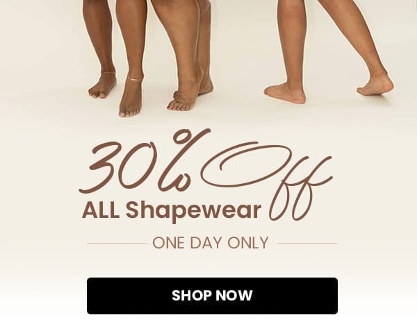 30% off all shapewear