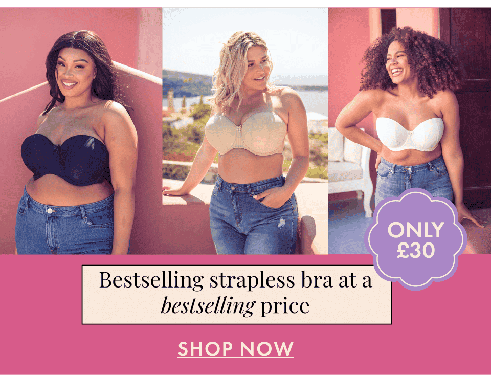 Bestselling straples bra at a bestselling price - - £1 Delivery - Must end Sunday