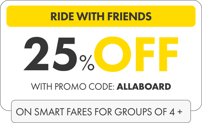 save 25% off SMART fares with promo code: ALLABOARD for groups of 4+