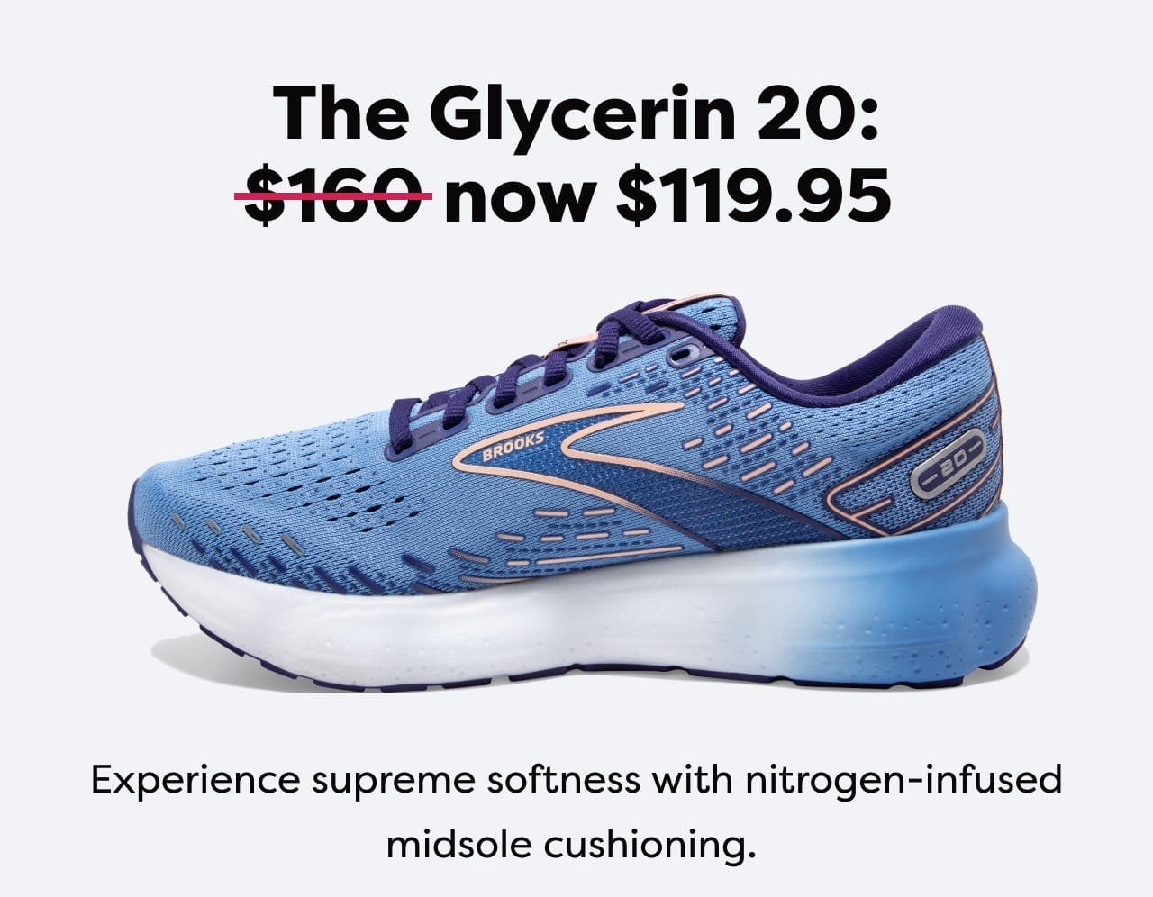 The Glycerin 20: Was \\$160 Now \\$119.95
