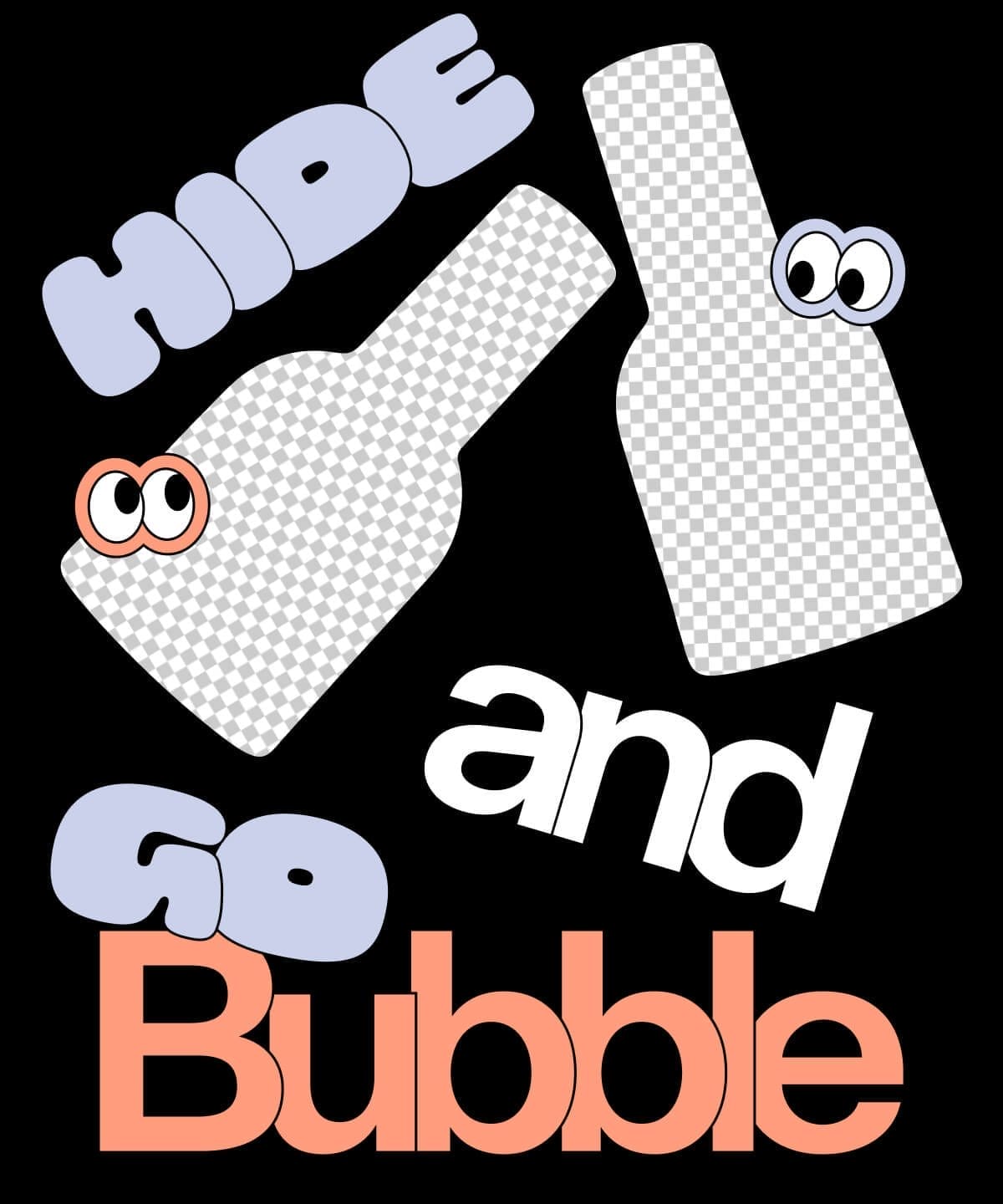 Hide and Go Bubble