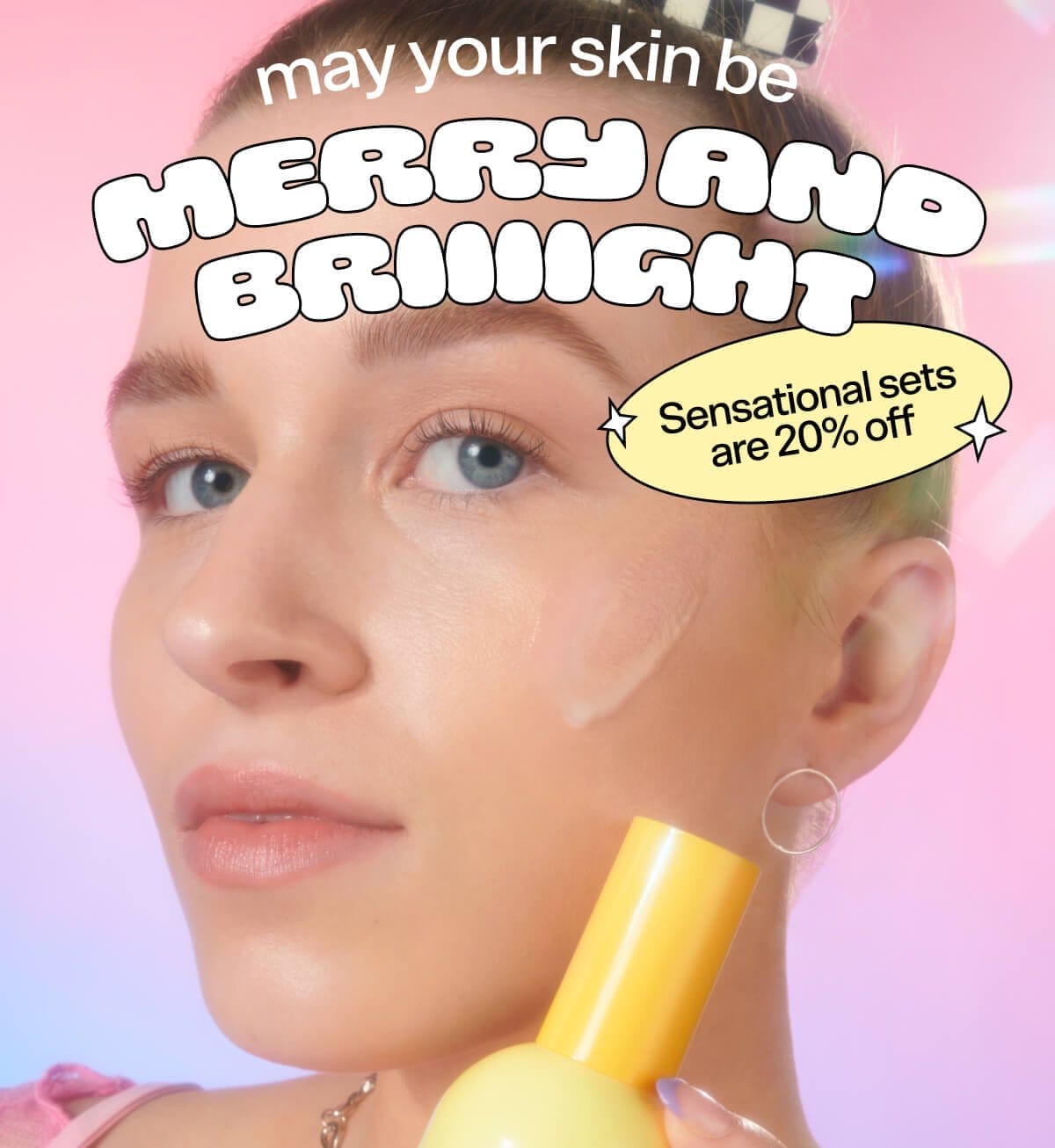 🎶May Your Skin be Merry and Briiiight 🎶 Sensational sets are 20% off
