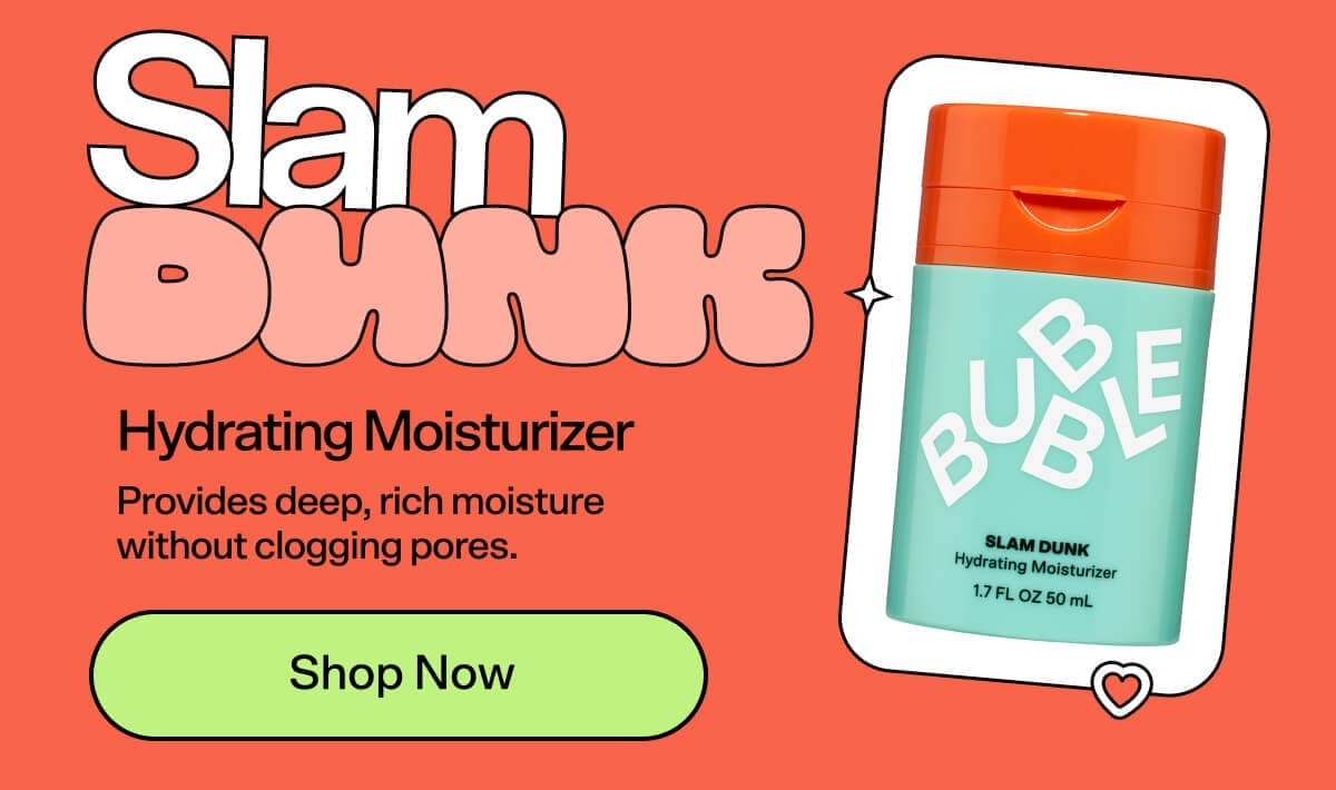Slam Dunk Hydrating Moisturizer [Shop Now] Provides deep, rich moisture without clogging pores.